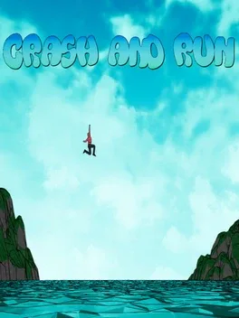 Crash and Run