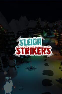 Sleigh Strikers