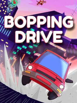 Bopping Drive