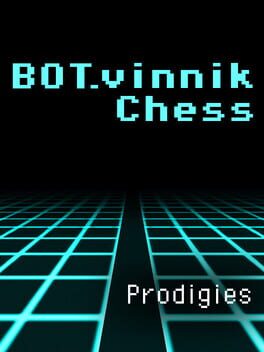 BOT.vinnik Chess: Prodigies