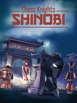 Chess Knights: Shinobi Game Cover Artwork