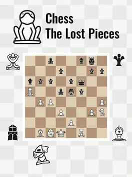 Chess: The Lost Pieces