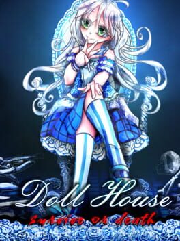DollHouse: Survive or Death