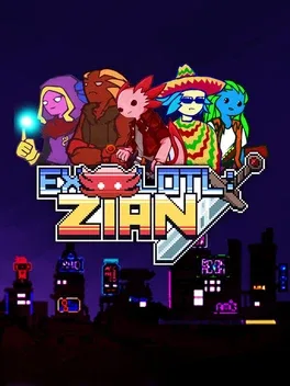 Exolotl: Zian