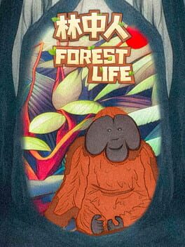 Forest Life