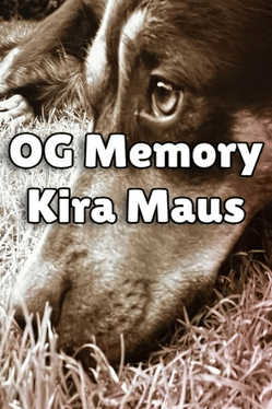 OG Memory: Kira Maus
