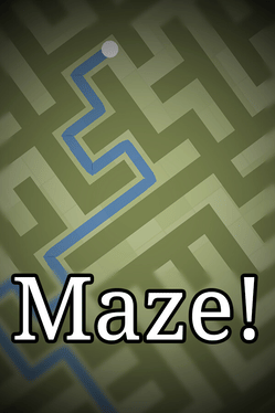 Maze!