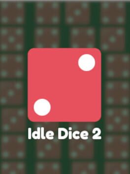 Idle Dice 2