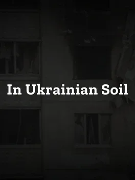 In Ukrainian Soil