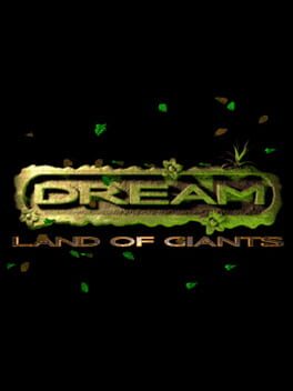 Dream: Land of Giants