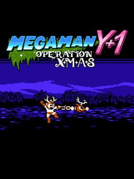 Mega Man Y+1: Operation X.M.A.S.