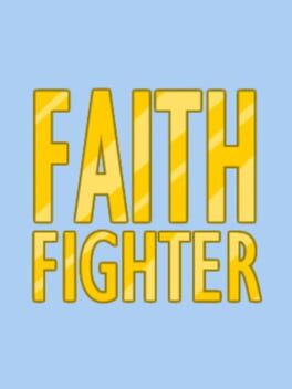Faith Fighter