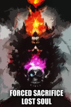 Forced Sacrifice: Lost Soul