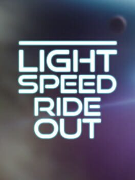 Light Speed Ride Out