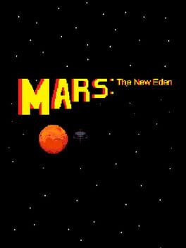 Mars: The New Eden