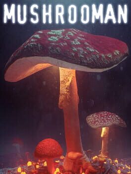 Mushrooman