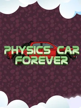 Physics car Forever