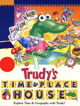 Trudy's Time and Place House