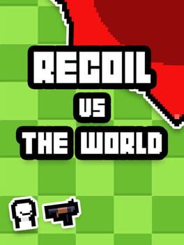 Recoil vs. The World