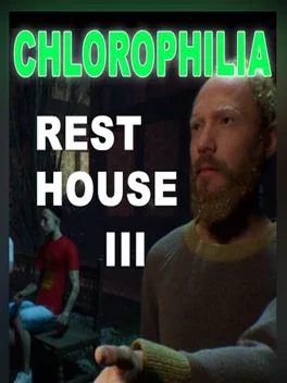 Rest House III: Chlorophilia