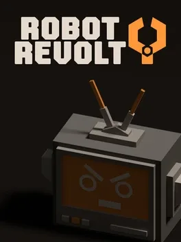 Robot Revolt