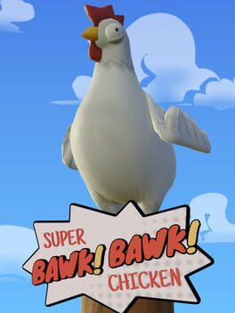 Super Bawk Bawk Chicken Game Cover Artwork