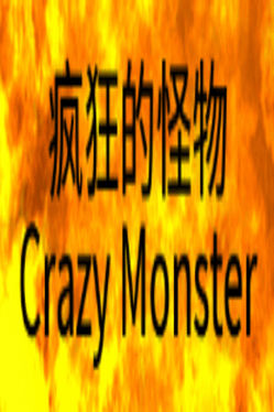 Crazy Monster