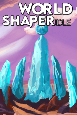 WorldShaper Idle