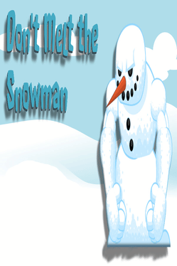 Don't Melt the Snowman