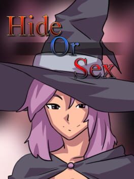 Hide or Sex