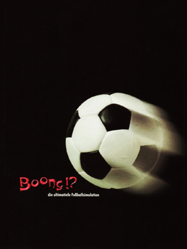 Boong?!: Die ultimatiefe Fußballsimulation