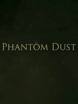 Phantom Dust