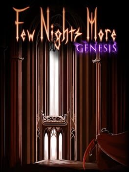 Few Nights More: Genesis