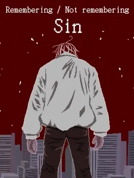 Remembering/Not remembering Sin