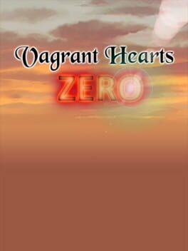 Vagrant Hearts Zero