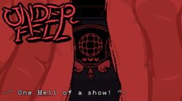 Underfell: One Hell of a Show