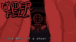 Underfell: One Hell of a Show