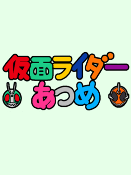 Kamen Rider Atsume Cover