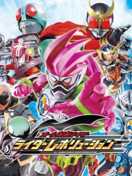 All Kamen Rider: Rider Revolution Cover