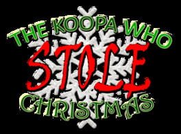 The Koopa Who Stole Christmas