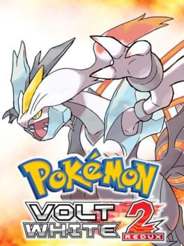Pokémon Volt White 2 Redux