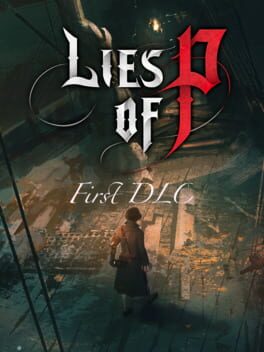 Lies of P: Untitled First DLC