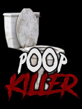 Poop Killer