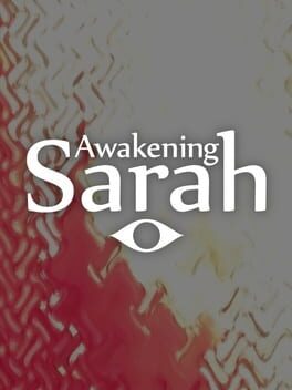 Awakening Sarah