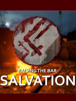 Raising the Bar: Salvation