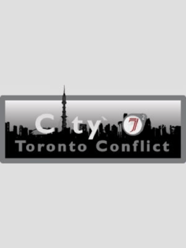 City 7: Toronto Conflict