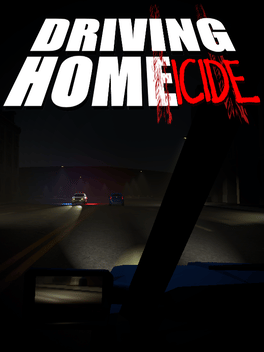 Driving Homeicide