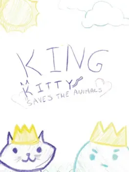 King Kitty Saves The Animals