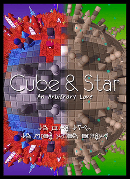 Cube & Star: An Arbitrary Love
