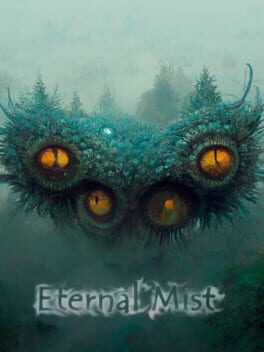 Eternal Mist